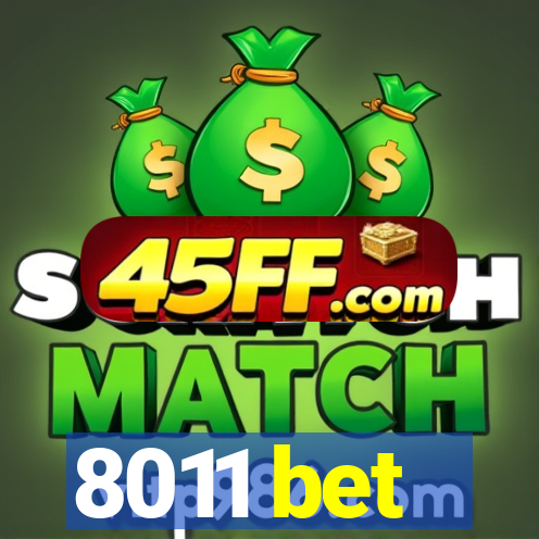 8011 bet